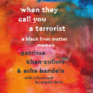 when they call you a terrorist book cover - title, authors names on a colorful background