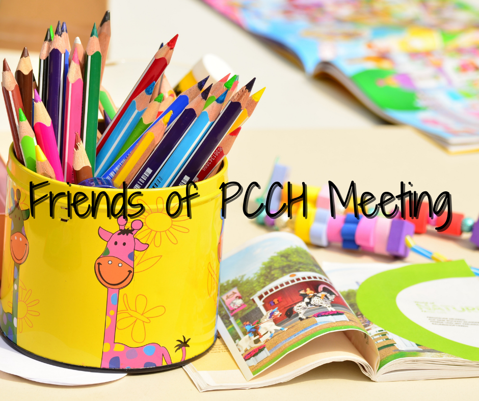 Friends of PCCH Meeting